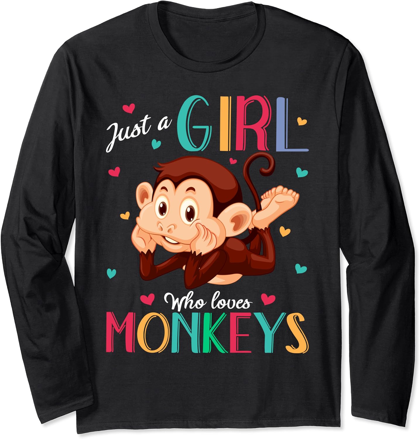 Just A Girl Who Loves Monkeys Shirt Monkey Gift Long Sleeve